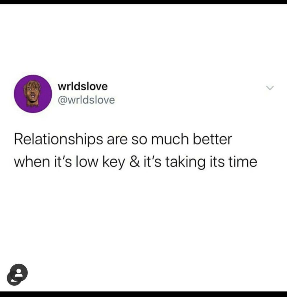 low key relationship quote